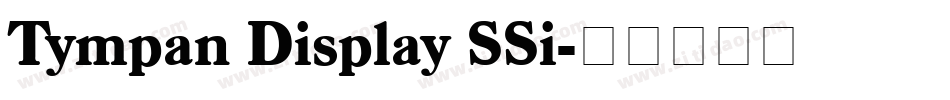 Tympan Display SSi字体转换